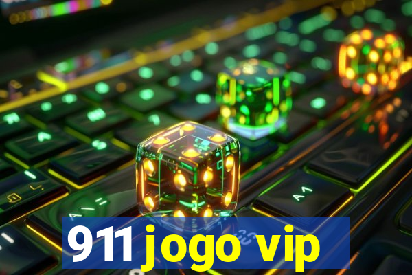 911 jogo vip